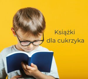 Jakie książki dla cukrzyka
